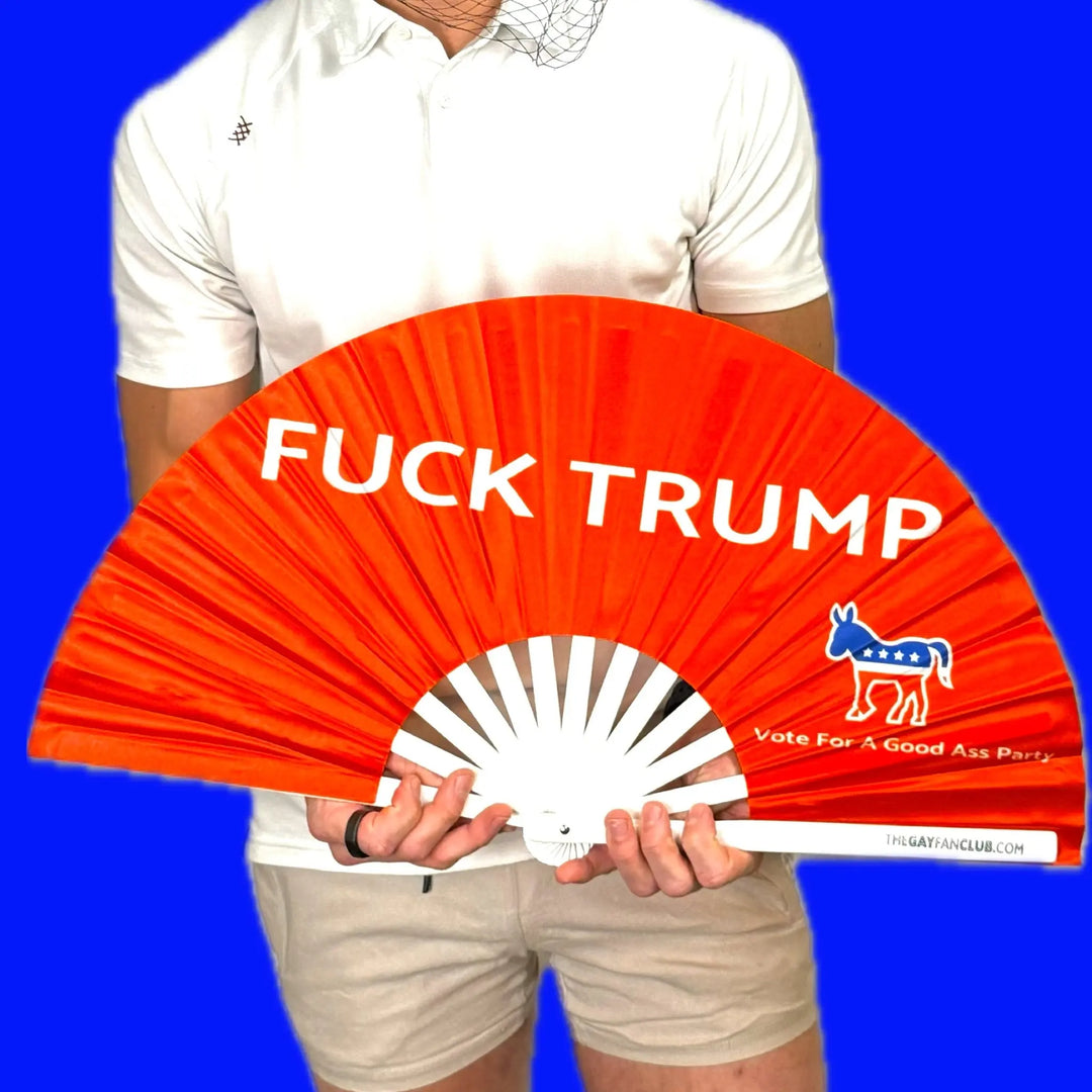 The Must-Have Accessory for Election Season: Say Hello To The Fuck Trump Fans The Gay Fan Club