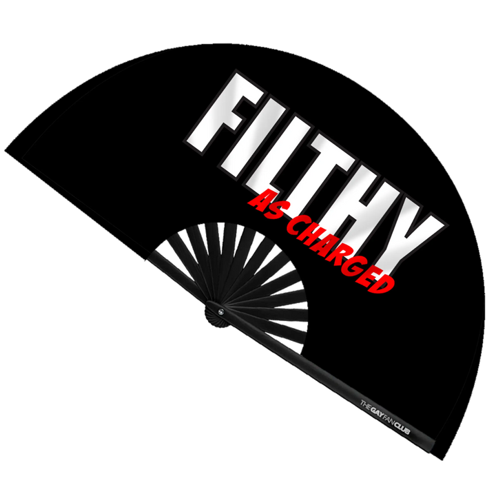 Filthy as Charged Fan The Gay Fan Club® Bamboo Clack Fan