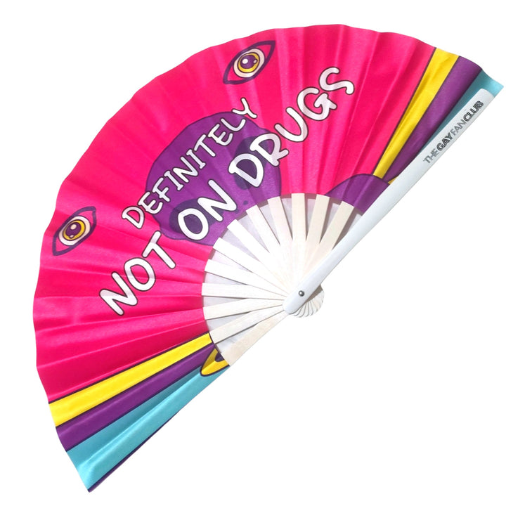 "Definitely Not On Drugs" Funny Oversized Clack Fan with Purple and Rainbow Alien Eye Design