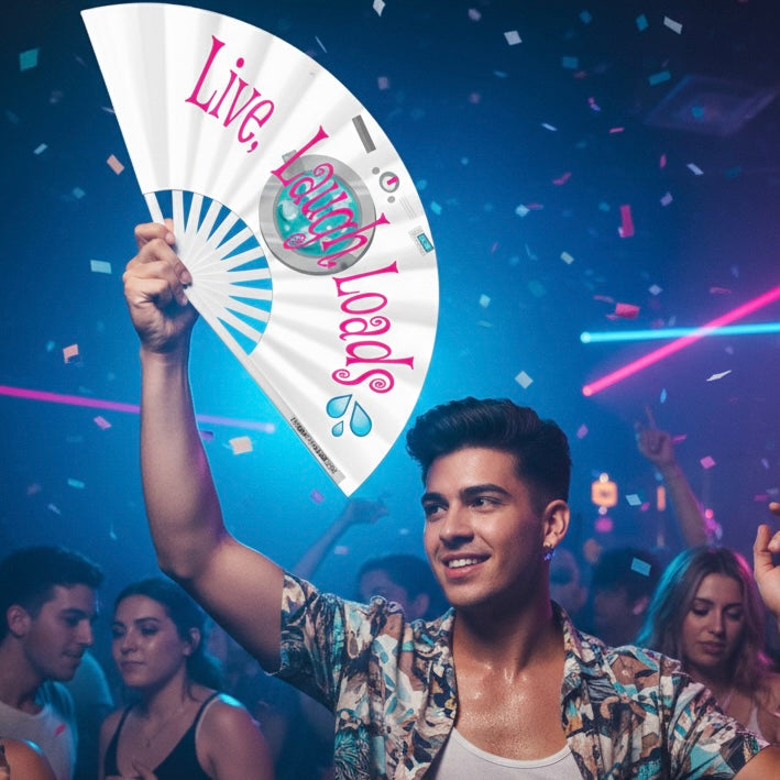 Live, Laugh, Loads Fan