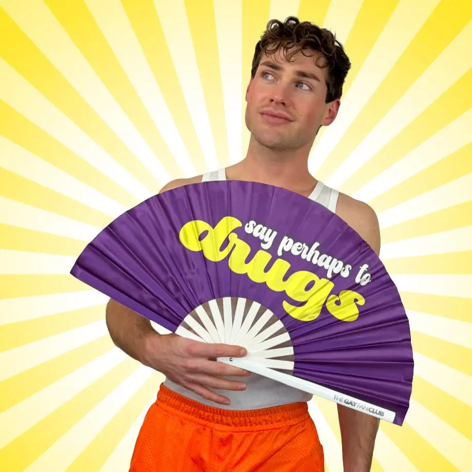 Say Perhaps To Drugs Fan The Gay Fan Club Bamboo Clack Fan