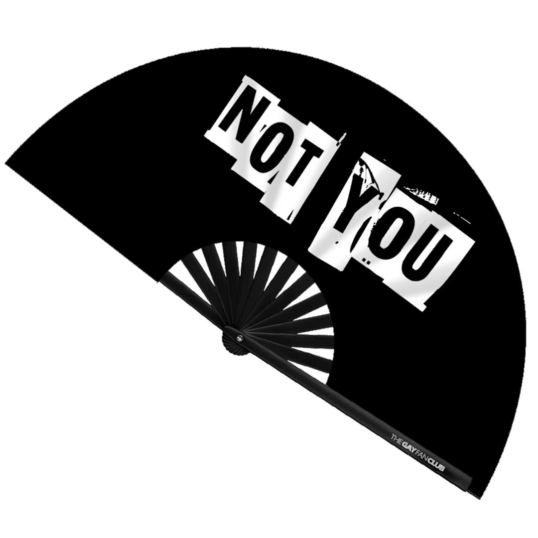 Not You Fan The Gay Fan Club Bamboo Clack Fan