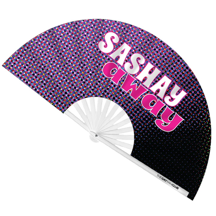 "Sashay Away"  Drag Race Clack Fan - The Gay Fan Club