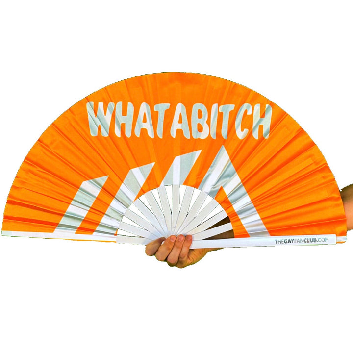 WhatABitch Fan Funny Clack Fan The Gay Fan Club